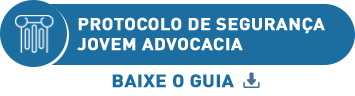 Protocolo de Segurança Jovem Advocacia