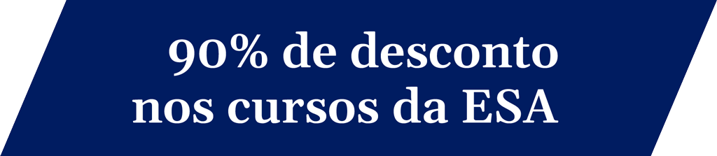 90% de desconto nos cursos da ESA